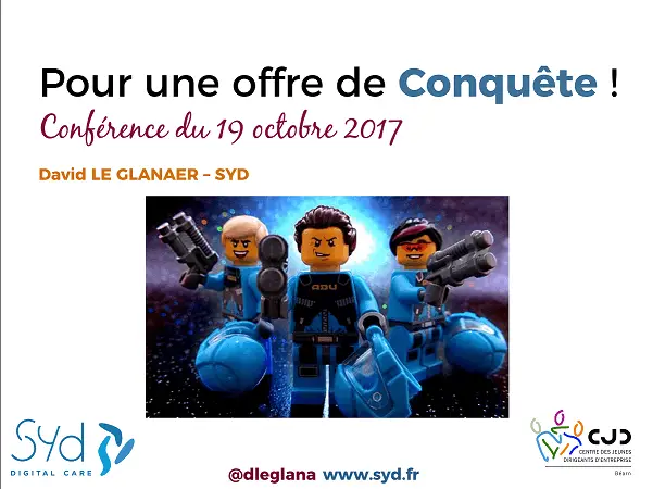 Une offre de conquête - conférence Oct 2017