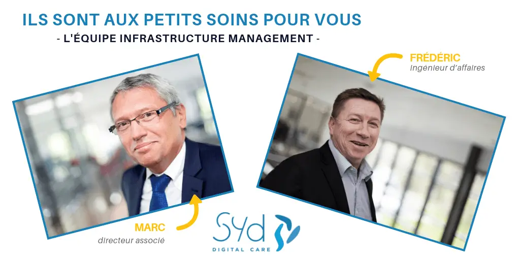 équipe infrastructure management - Zoom métier Groupe SYD
