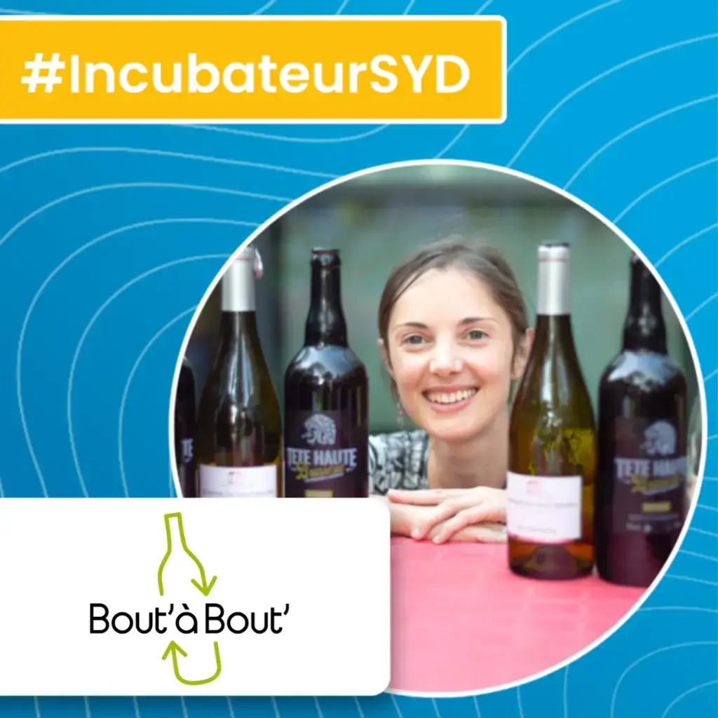 Bout' à Bout' - incubateur SYD