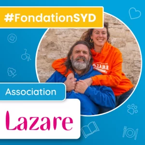 Lazare association soutenue par la fondation SYD (image de mise en avant )