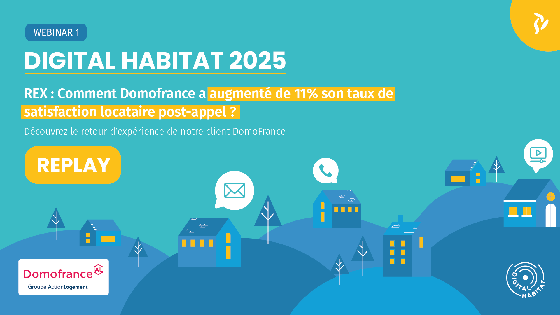 REX comment Domofrance a augmenté de 11% son taux de satisfaction locataire post-appel ?