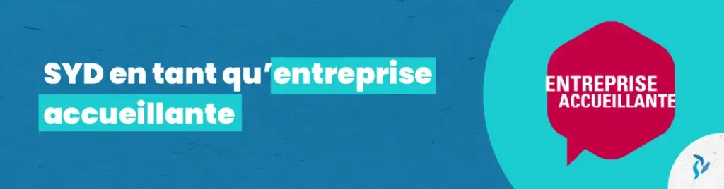 img-de-mise-en-avant_SYD entreprise accueuillante - bannière