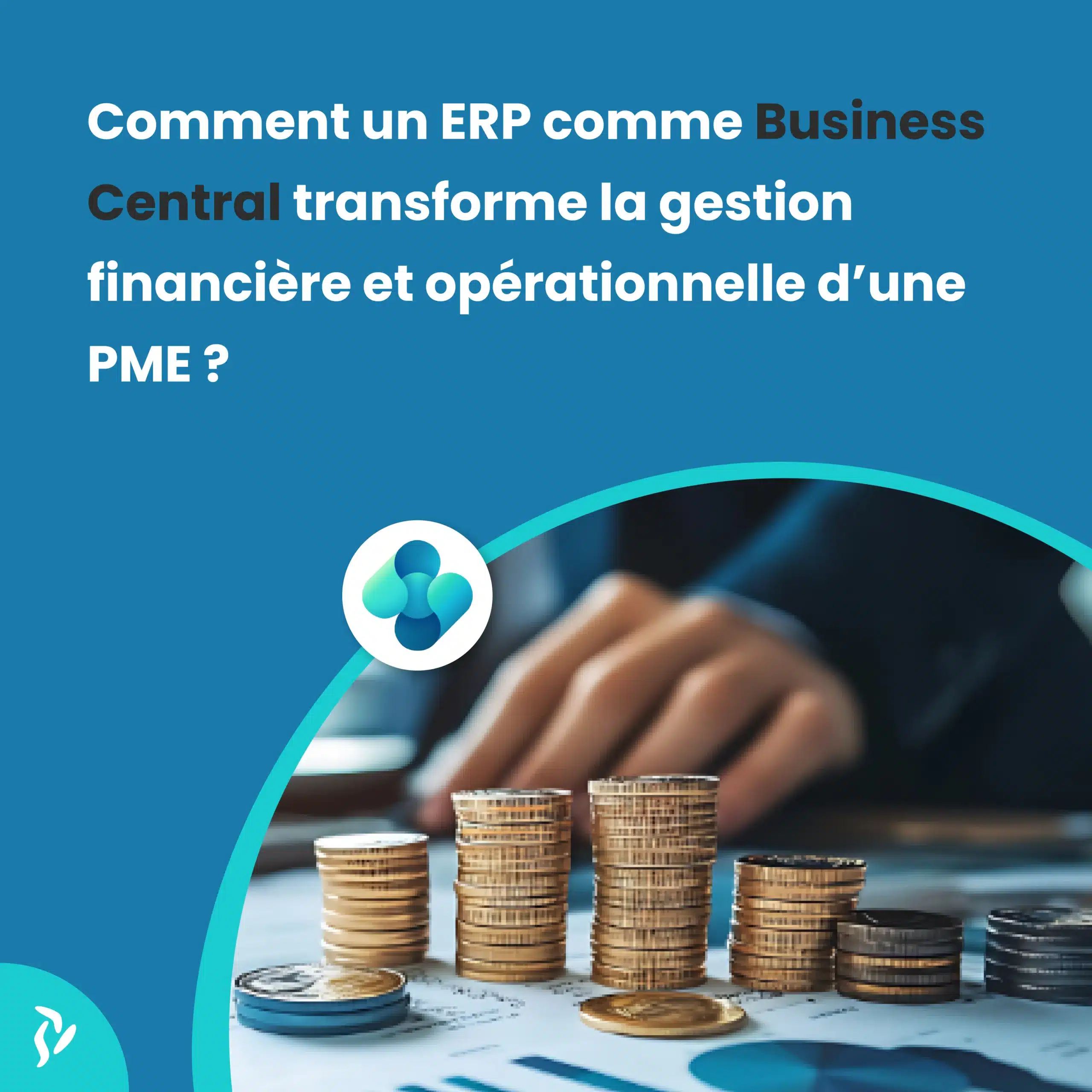 Optimiser la gestion financière PME avec Business Central