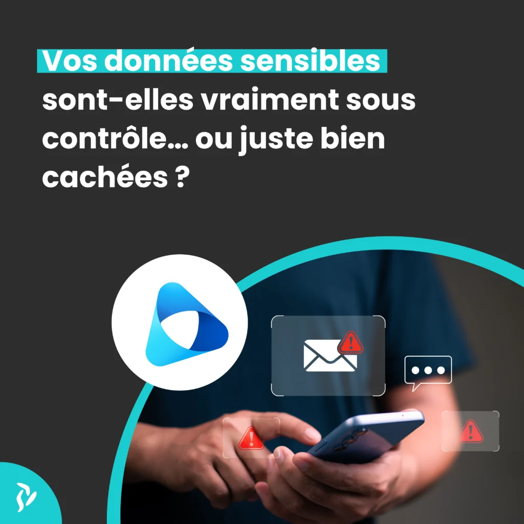 Img De Mise En Avant SYD Vos Donnees Sensibles Sont Elles Vraiment Sous Controle… Ou Juste Bien Cachees Scaled
