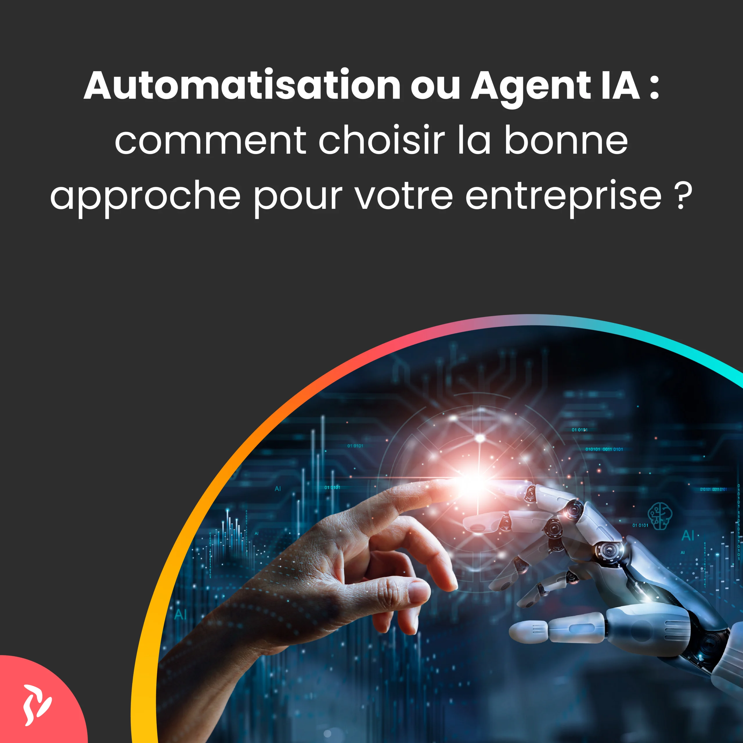 Img De Mise En Avant Syd Automatisation Ou Agent Ia Scaled